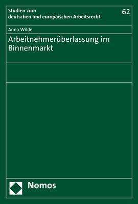 Cover for Wilde · Arbeitnehmerüberlassung im Binnen (Book) (2017)