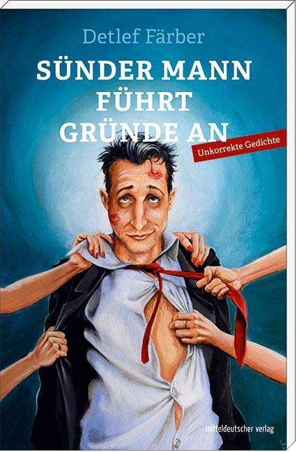 Cover for Färber · Sünder Mann führt Gründe an (Bok)