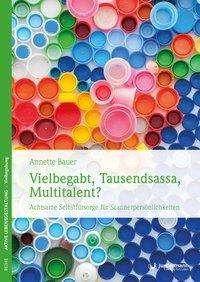 Cover for Bauer · Vielbegabt, Tausendsassa, Multita (Book)