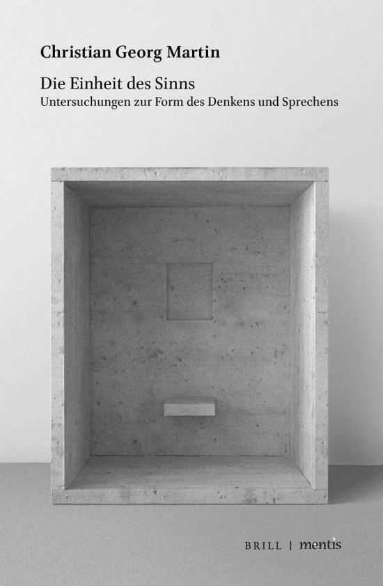 Cover for Martin · Die Einheit des Sinns (Buch) (2020)