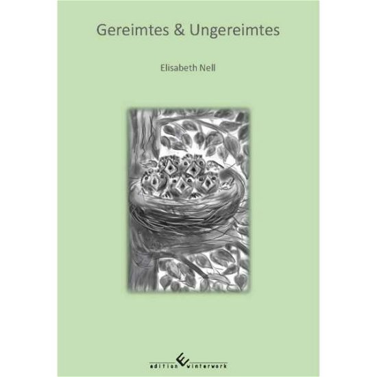 Cover for Nell · Gereimtes &amp; Ungereimtes (Book)