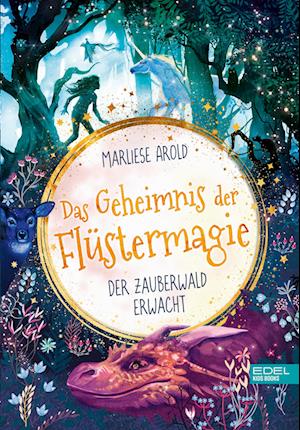 Das Geheimnis der Flüstermagie (Band 1) - Marliese Arold - Książki - Karibu  ein Verlag der Edel Verlagsgrupp - 9783961292752 - 6 września 2022