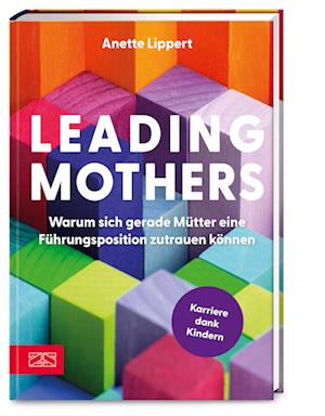 Cover for Anette Lippert · Leading Mothers (Book)