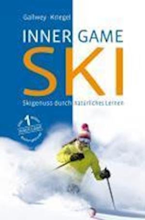 Cover for W. Timothy Gallwey · Inner Game Ski (Hardcover Book) (2011)