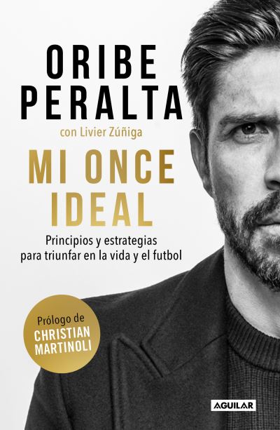 Cover for Oribe Peralta · Mi Once Ideal (Book) (2023)