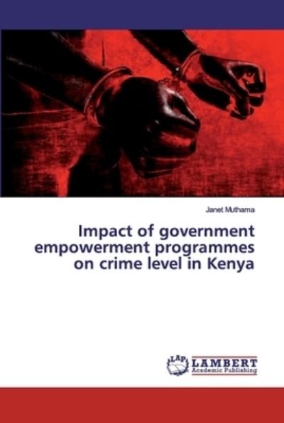 Cover for Muthama · Impact of government empowermen (Book) (2019)