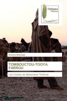 Cover for Ibrahima Abdoulaye · Tombouctou-Tooya Farrou (Paperback Book) (2021)