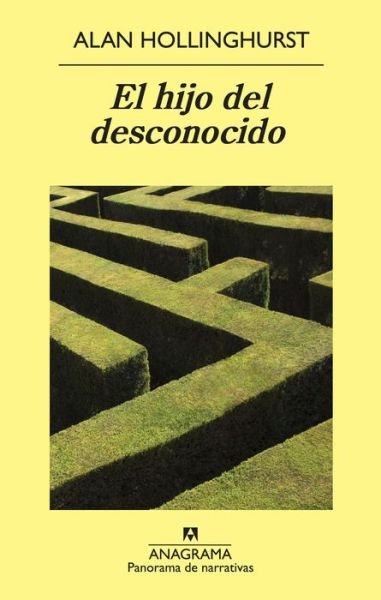 Cover for Alan Hollinghurst · Hijo Del Desconocido, El (Paperback Book) [Spanish, Bc edition] (2014)