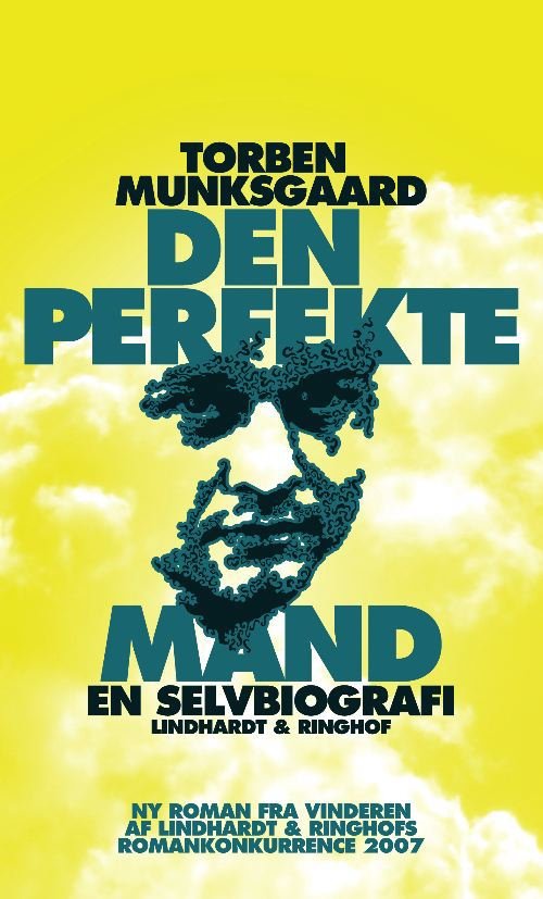 Cover for Torben Munksgaard · Den perfekte mand (Hardcover Book) [1er édition] (2009)
