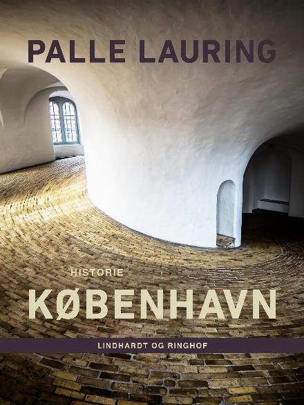 Cover for Palle Lauring · Rejse i Danmark: København (Heftet bok) [1. utgave] (2017)