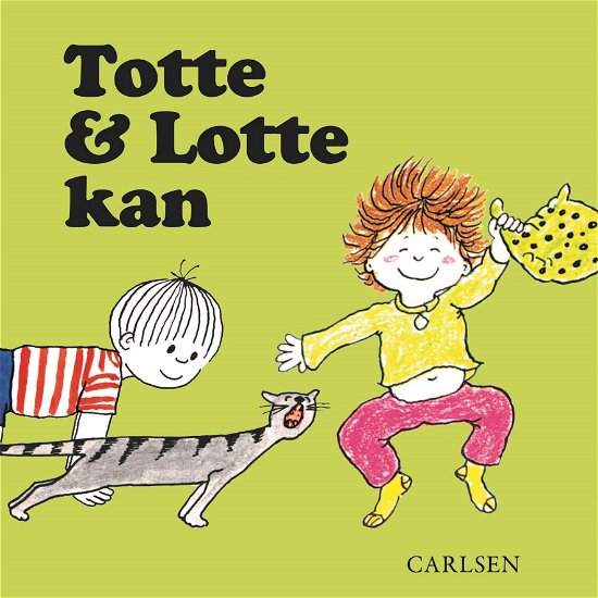 Totte og Lotte kan - Gunilla Wolde - Bøker - CARLSEN - 9788711902752 - 1. oktober 2018