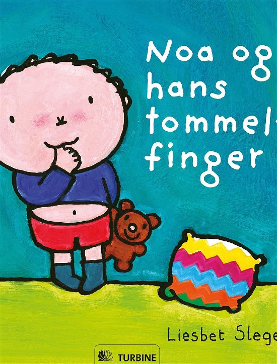 Cover for Liesbet Slegers · Noa og hans tommelfinger (Hardcover bog) [1. udgave] (2016)