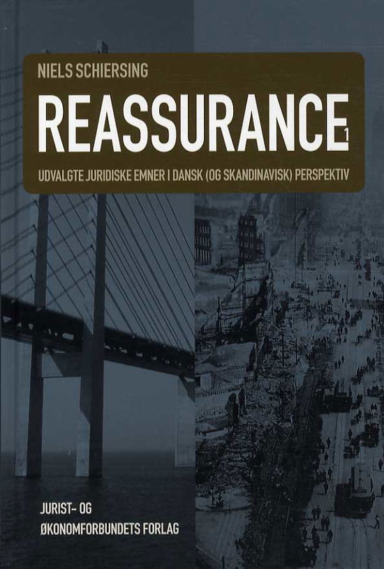 Reassurance 1 - Niels Schiersing - Books - DJØF - 9788757427752 - January 29, 2013