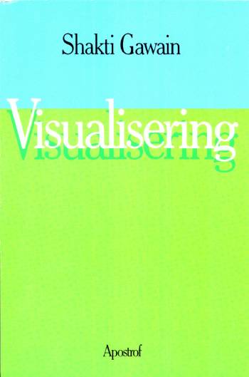 Cover for Shakti Gawain · Visualisering (Sewn Spine Book) [1. wydanie] (1997)