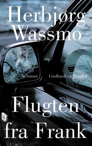 Cover for Herbjørg Wassmo · Flugten fra Frank (Bog) [1. udgave] (2004)