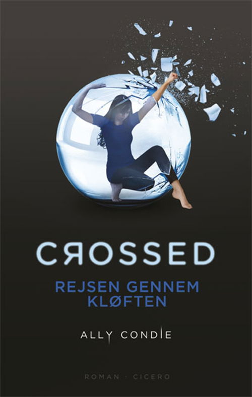 Cover for Ally Condie · Crossed (Bound Book) [1º edição] [Indbundet] (2012)