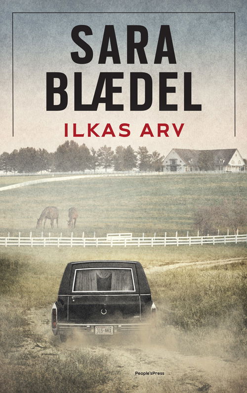 Cover for Sara Blædel · Ilkas arv (Bound Book) [1º edição] (2017)