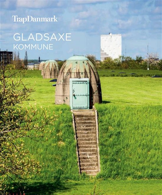Cover for Trap Danmark · Trap Danmark: Gladsaxe Kommune (Paperback Bog) [1. udgave] (2019)