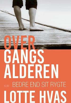 Cover for Lotte Hvas · Overgangsalderen (Sewn Spine Book) [2nd edition] (2021)