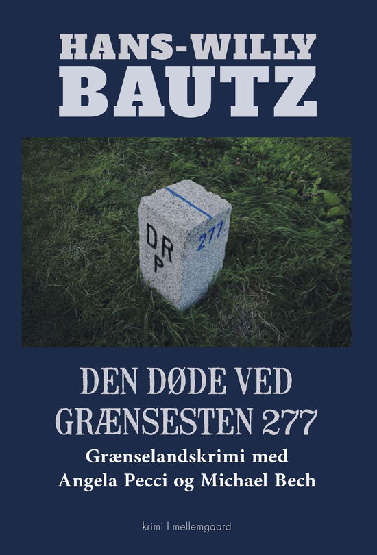 Cover for Den døde ved grænsesten 277 (Hæftet bog) [1. udgave] (2026)