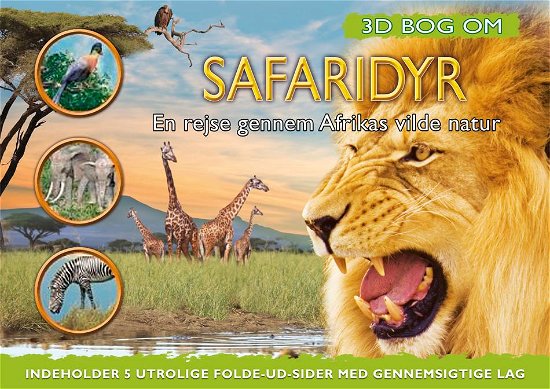 3D bog om Safaridyr - Barbara Taylor - Bøger - Globe - 9788779009752 - 10. september 2012
