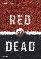 Cover for David Peace · Red Or Dead (Bok)