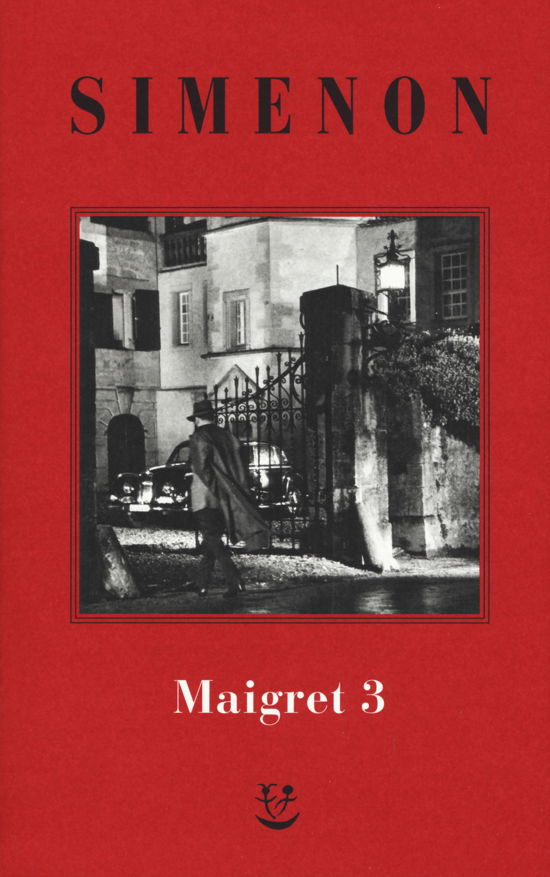 Cover for Georges Simenon · I Maigret: La Balera Da Due Soldi-L'ombra Cinese-Il Caso Saint-Fiacre-La Casa Dei Fiamminghi-Il Porto Delle Nebbie #03 (Bog)