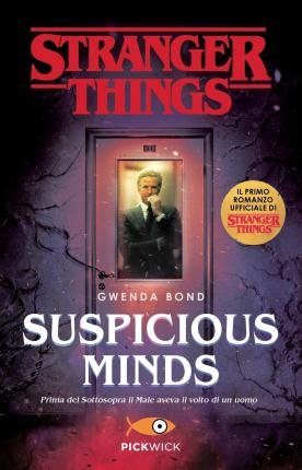 Cover for Gwenda Bond · Suspicious Minds. Il Primo Romanzo Ufficiale Di Stranger Things (Book)