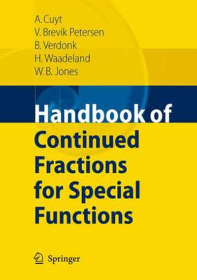 Cover for Annie Cuyt · Handbook of Continued Fractions for Special Functions (Paperback Book) [1st Ed. Softcover of Orig. Ed. 2008 edition] (2010)