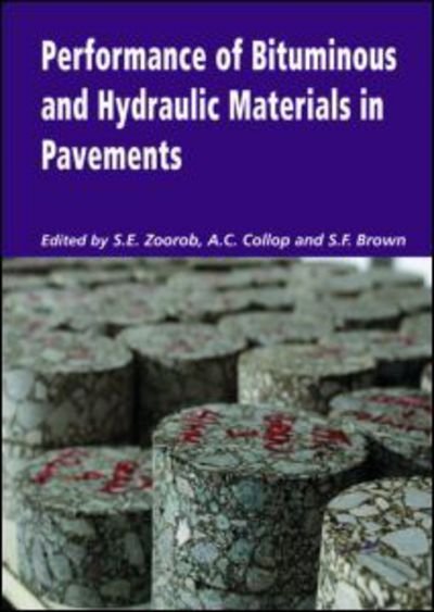 Cover for Zoorob · Performance of Bituminous and Hydraulic Materials in Pavements: Proceedings of the Fourth European Symposium, Bitmat4, Nottingham, UK, 11-12 April 2002 (Hardcover Book) (2002)
