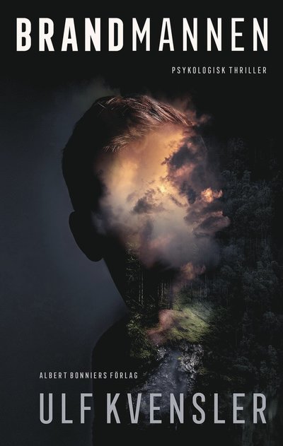 Cover for Ulf Kvensler · Brandmannen (Inbunden Bok) (2023)