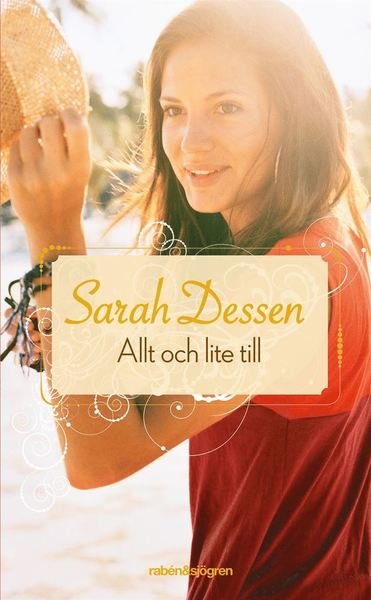 Cover for Sarah Dessen · Allt och lite till (Taschenbuch) (2015)