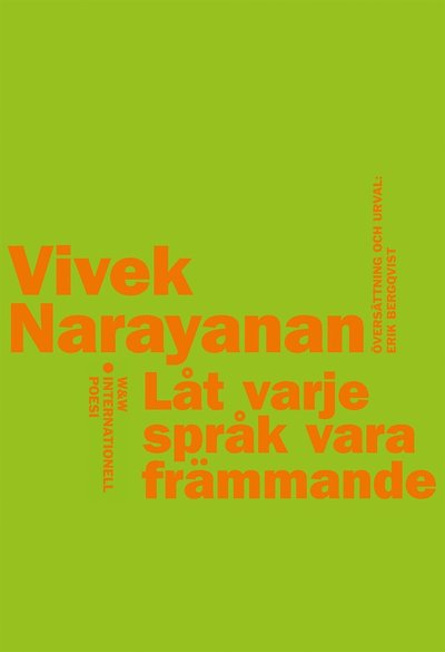 Cover for Vivek Narayanan · Internationell poesi: Låt varje språk vara främmande (ePUB) (2015)