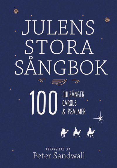 Cover for Peter Sandwall · Julens stora sångbok (Spiralbok) (2019)