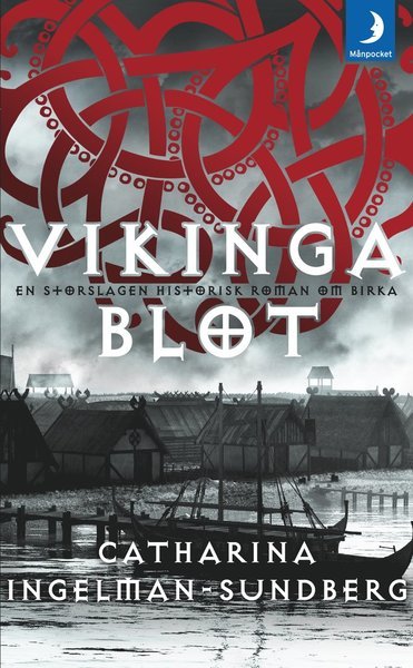 Cover for Catharina Ingelman-Sundberg · Vikingaserien : Vikingablot (Pocketbok) (2017)