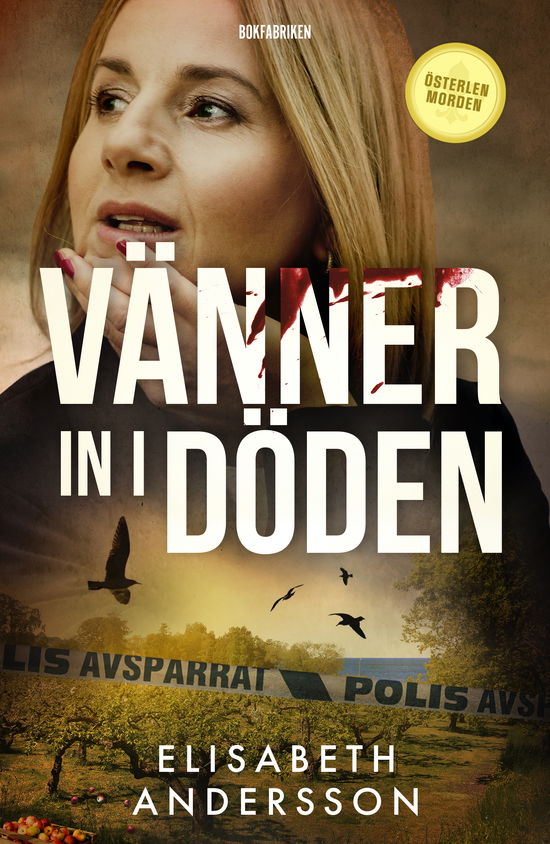 Cover for Elisabeth Andersson · Österlenmorden: Vänner in i döden (Paperback Book) (2023)