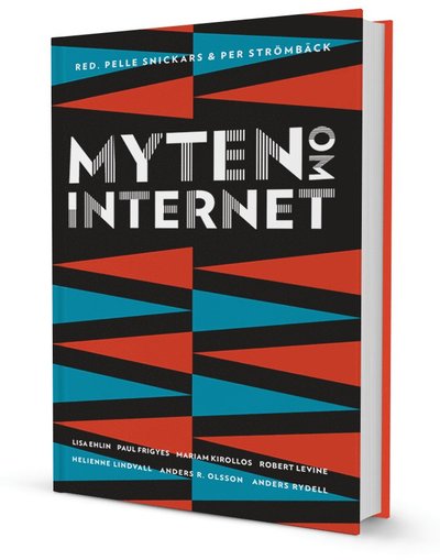 Cover for Paul Frigyes · Myten om internet (Bog) (2012)