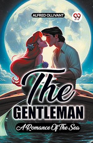 Cover for Alfred Ollivant · The GentlemanA Romance Of The Sea (Edition2023) (Paperback Book) (2023)