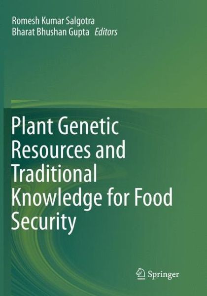Cover for Plant Genetic Resources and Traditional Knowledge for Food Security (Paperback Book) [Softcover reprint of the original 1st ed. 2015 edition] (2018)