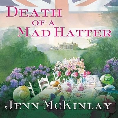 Cover for Jenn McKinlay · Death of a Mad Hatter (CD) (2015)