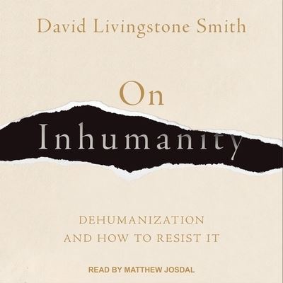 Cover for David Livingstone Smith · On Inhumanity (CD) (2020)