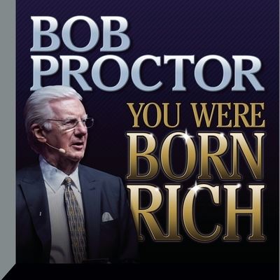 Cover for Bob Proctor · You Were Born Rich (CD) (2015)