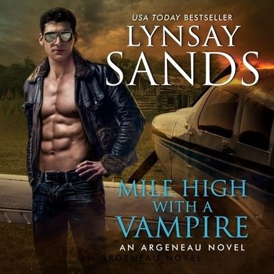 Mile High with a Vampire - Lynsay Sands - Musik - HarperCollins - 9798200742752 - 28. september 2021