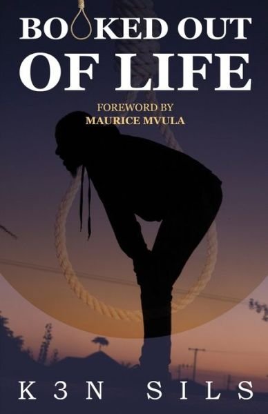 Cover for K3n Sils · Booked Out Of Life (Pocketbok) (2021)