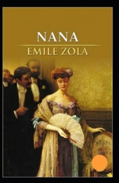 Cover for Emile Zola · Nana Annote (Pocketbok) (2021)