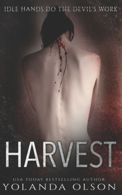 Cover for Yolanda Olson · Harvest (Paperback Book) (2021)