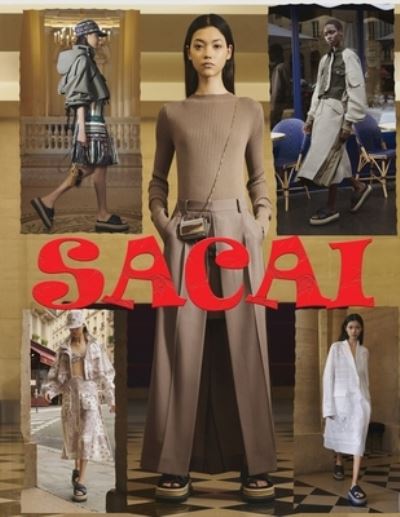 Sacai - Sunny Chanday - Books - Independently Published - 9798545995752 - July 29, 2021