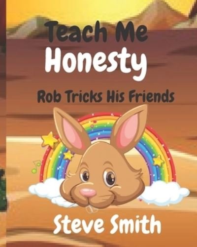 Cover for Steve Smith · Teach Me Honesty (Taschenbuch) (2021)