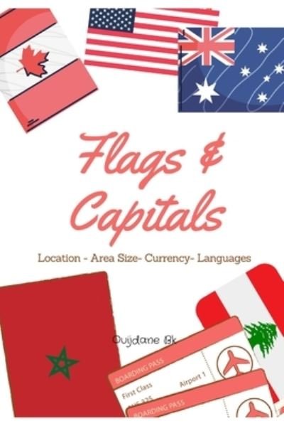 Cover for Ouijdane Bk · Flags &amp; Capitals (Paperback Bog) (2020)