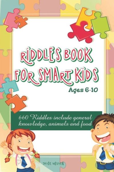 Cover for Jayde Nguyen · Riddles Book for Smart Kids (Taschenbuch) (2020)